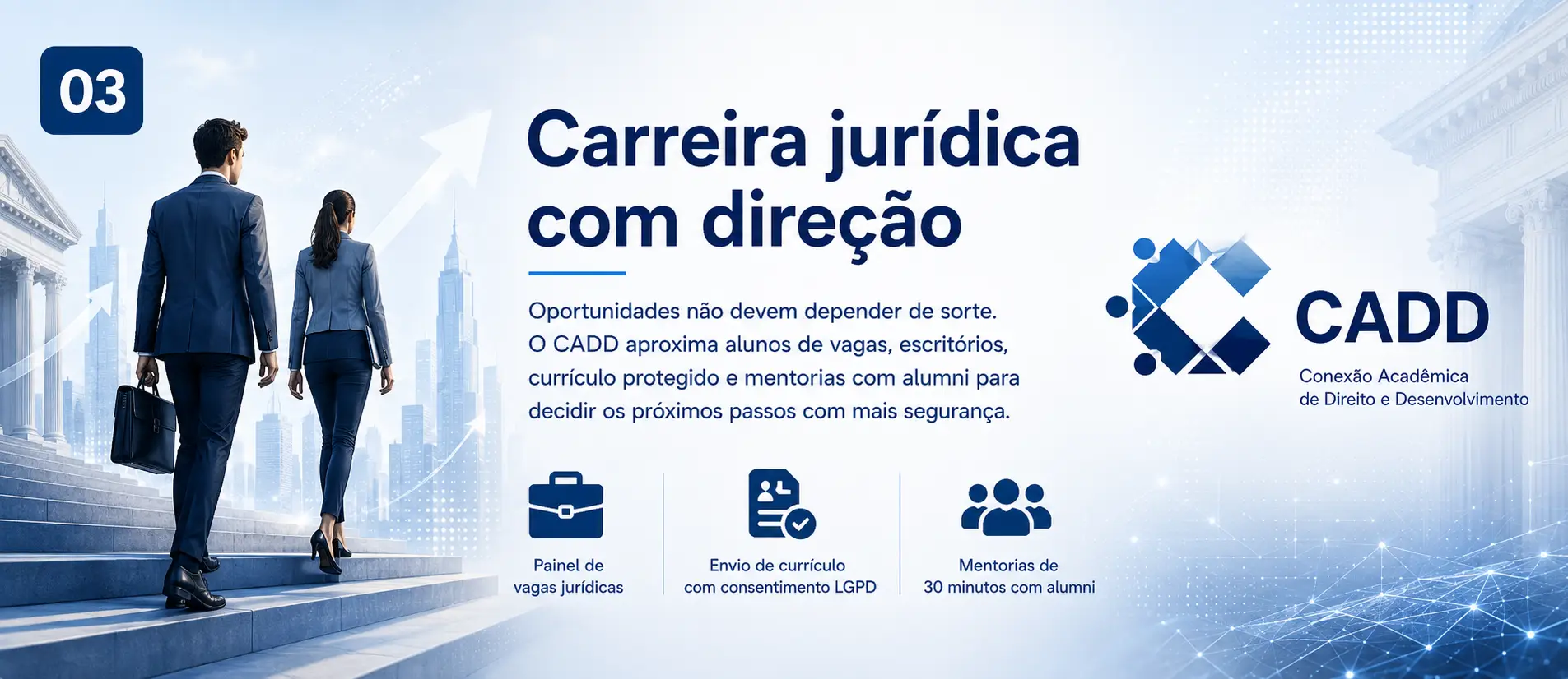 Vagas jurídicas, currículo protegido e mentoria alumni
